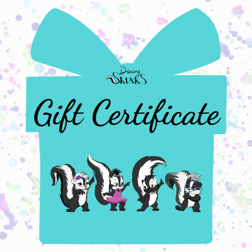 Dancing Skunks Gift Certificate